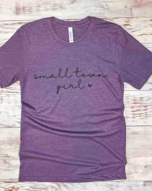 Small Town Girl Short Sleeve T-Shirt